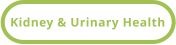 Kidney & Urinary Health