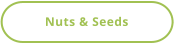 Nuts & Seeds