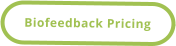 Biofeedback Pricing
